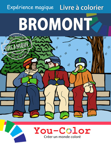Livre à colorier Bromont - Expérience magique: Explorez Bromont à travers son histoire et ses activités avec les illustrations à colorier et à lire